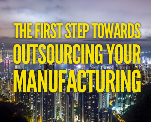 The First Step Towards Outsourcing Your Manufacturing
