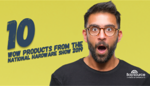 10 wow products from national hardware show 2019